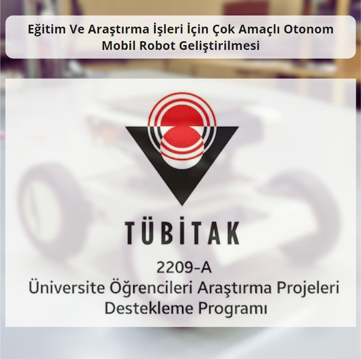 تمويل TÜBİTAK لمشروع روبوت متنقل ذاتي التحكم